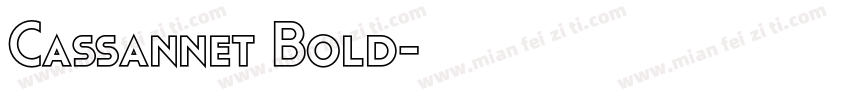 Cassannet Bold字体转换
